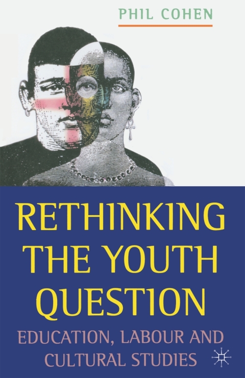 Cover image for book Rethinking the Youth Question