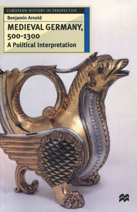Cover image for book Medieval Germany, 500–1300