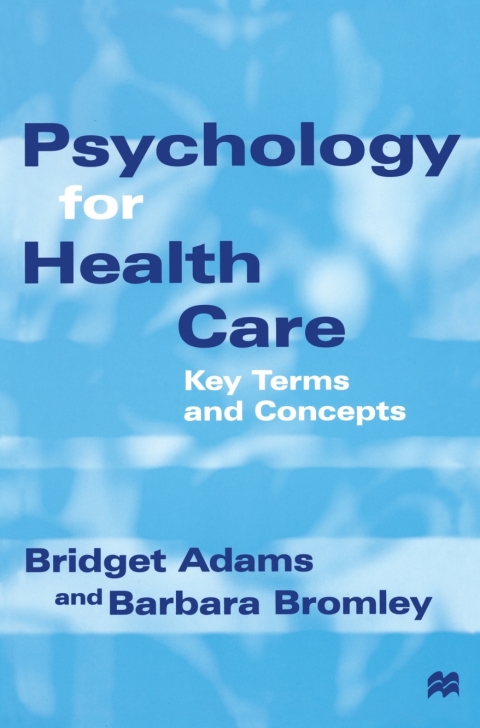 Cover image for book Psychology for Health Care