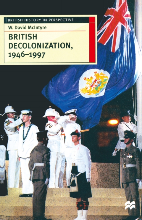 Cover image for book British Decolonization, 1946–1997