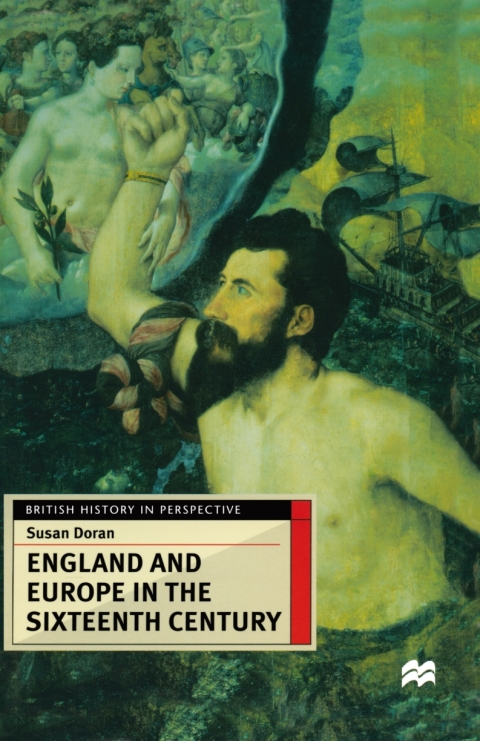 Cover image for book England and Europe in the Sixteenth Century