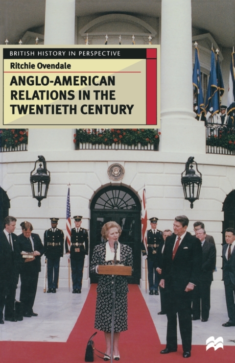 Cover image for book Anglo-American Relations in the Twentieth Century