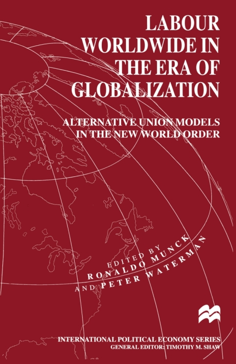 Cover image for book Labour Worldwide in the Era of Globalization