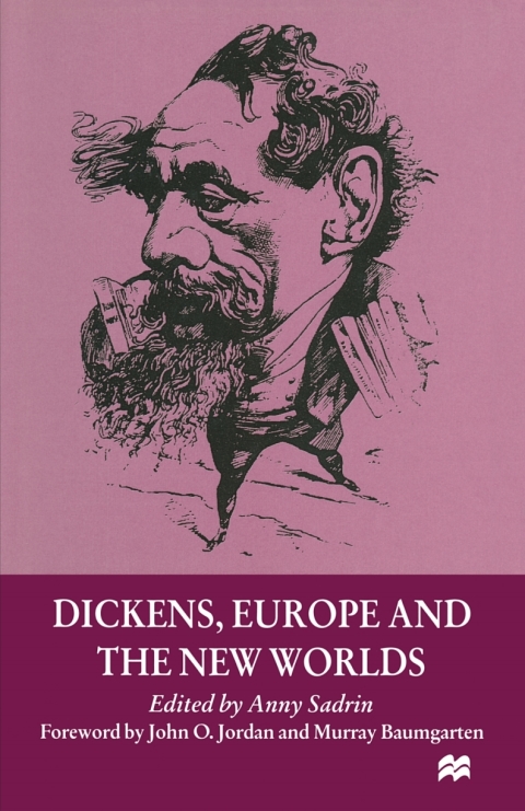 Cover image for book Dickens, Europe and the New Worlds