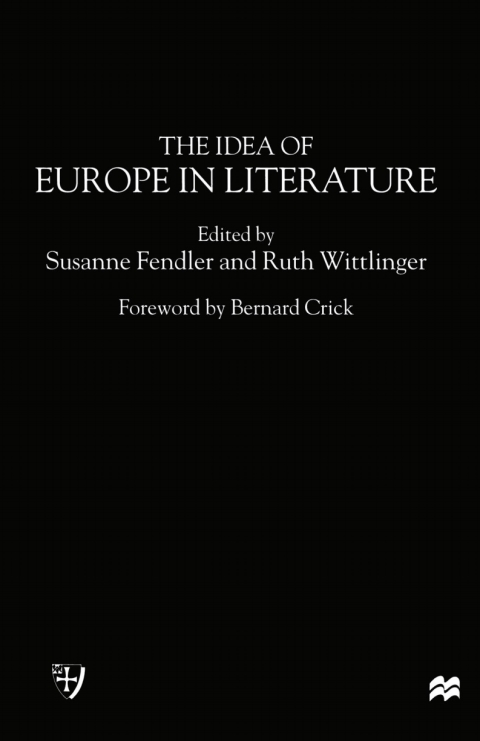 Cover image for book The Idea of Europe in Literature