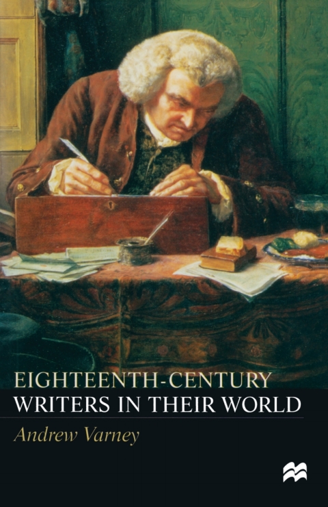 Cover image for book Eighteenth-Century Writers in their World