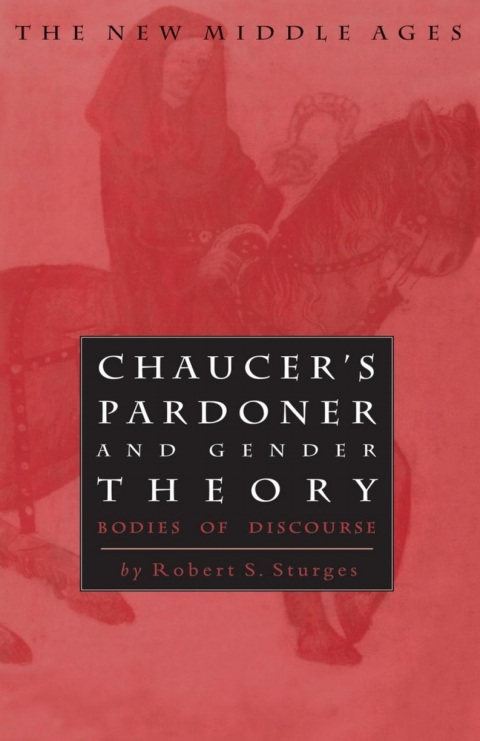 Cover image for book Chaucer's Pardoner and Gender Theory