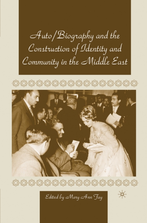 Cover image for book Autobiography and the Construction of Identity and Community in the Middle East