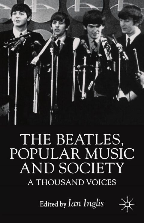Cover image for book The Beatles, Popular Music and Society