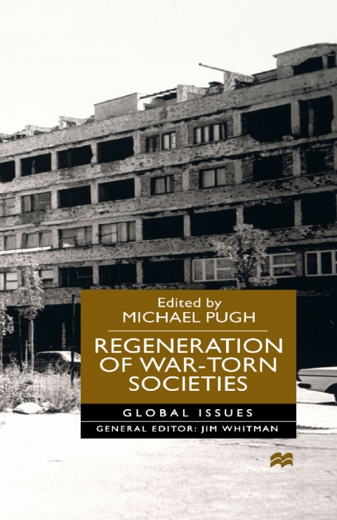Cover image for book Regeneration of War-Torn Societies