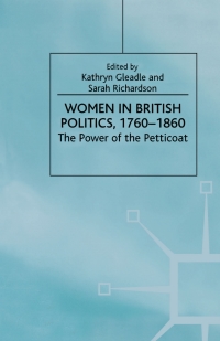 Cover image: Women in British Politics, 1780-1860 9780312233563