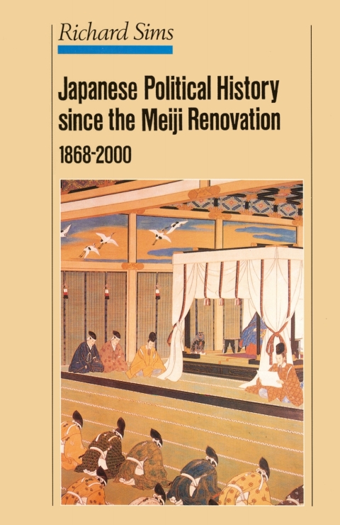 Cover image for book Japanese Political History Since the Meiji Restoration, 1868-2000