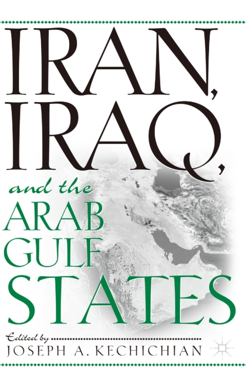 Cover image for book Iran, Iraq and the Arab Gulf States