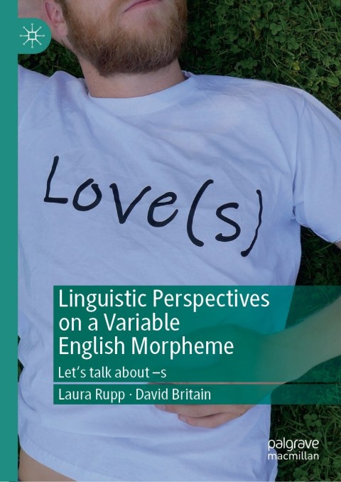 Cover image for book Linguistic Perspectives on a Variable English Morpheme