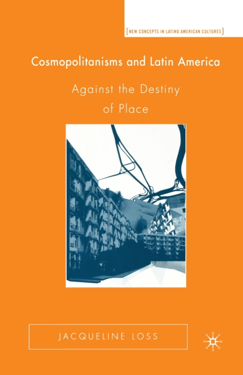 Cover image for book Cosmopolitanisms and Latin America