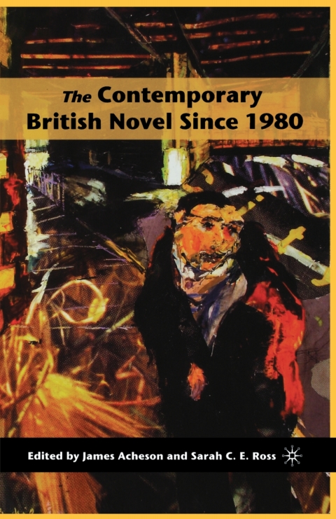 Cover image for book The Contemporary British Novel Since 1980