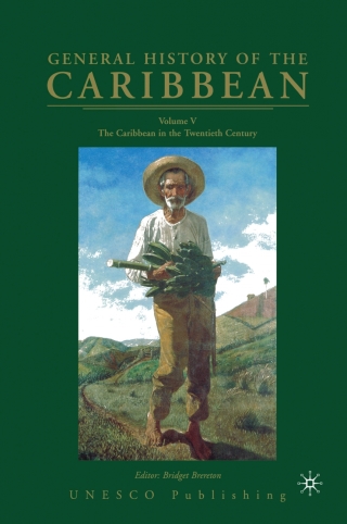 General History of the Caribbean UNESCO Volume 5
