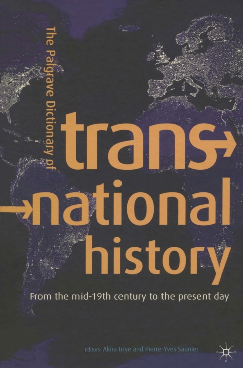 Cover image for book The Palgrave Dictionary of Transnational History