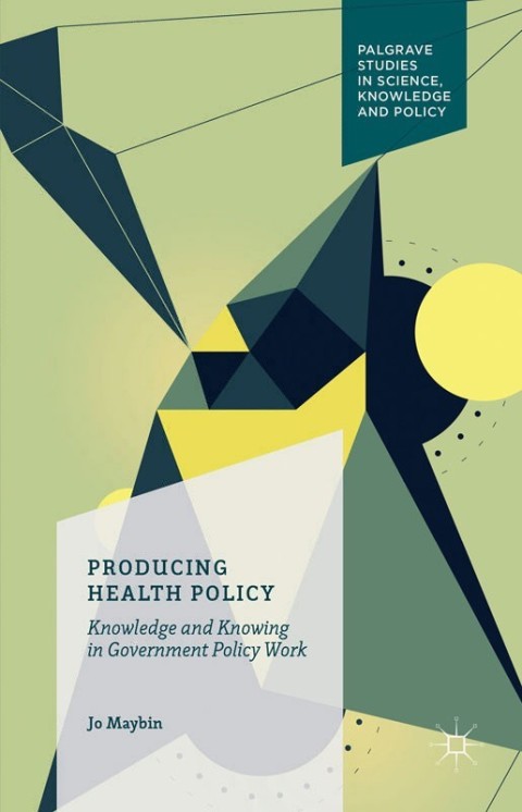 Cover image for book Producing Health Policy