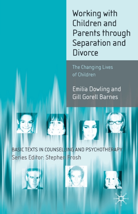 Cover image for book Working with Children and Parents through Separation and Divorce