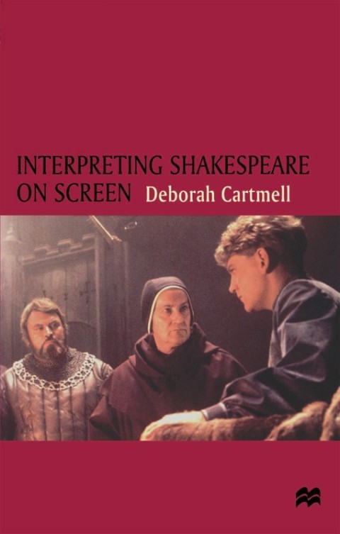Cover image for book Interpreting Shakespeare on Screen