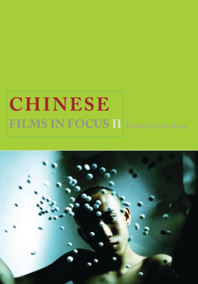 Chinese Films in Focus II