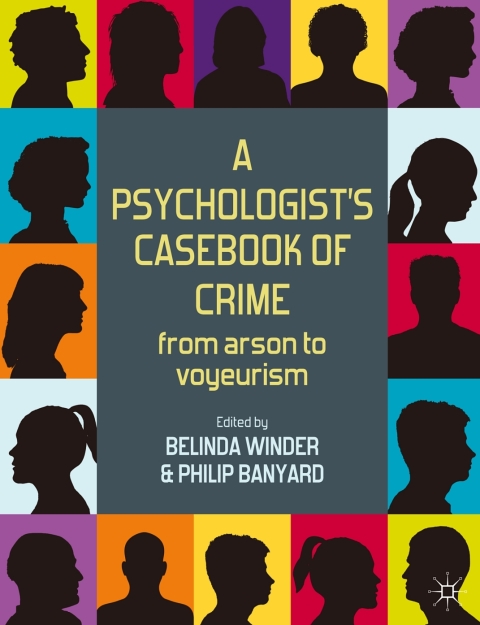 Cover image for book A Psychologist's Casebook of Crime