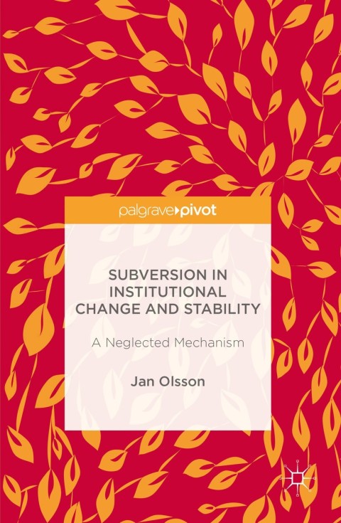 Cover image for book Subversion in Institutional Change and Stability