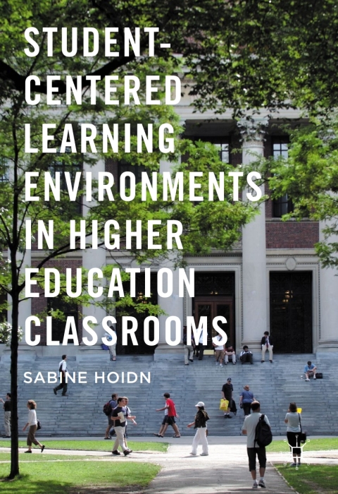 Cover image for book Student-Centered Learning Environments in Higher Education Classrooms