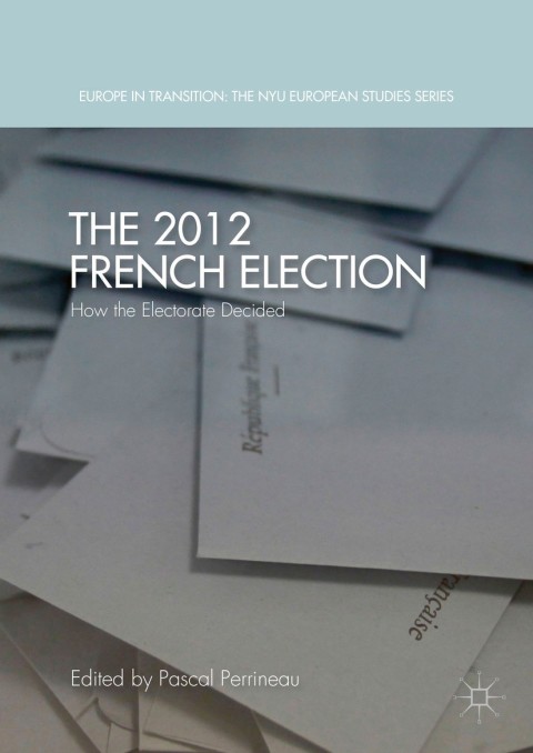 Cover image for book The 2012 French Election