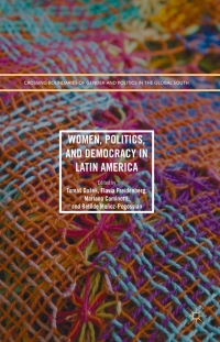 Cover image: Women, Politics, and Democracy in Latin America 9781349950089