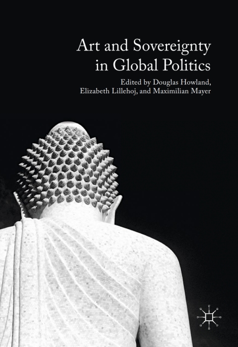 Cover image for book Art and Sovereignty in Global Politics