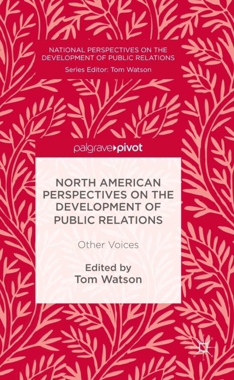 Cover image for book North American Perspectives on the Development of Public Relations