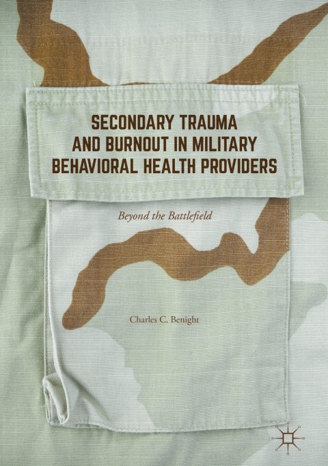 Cover image for book Secondary Trauma and Burnout in Military Behavioral Health Providers