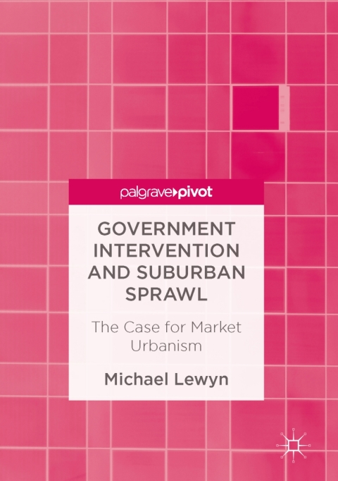 Cover image for book Government Intervention and Suburban Sprawl