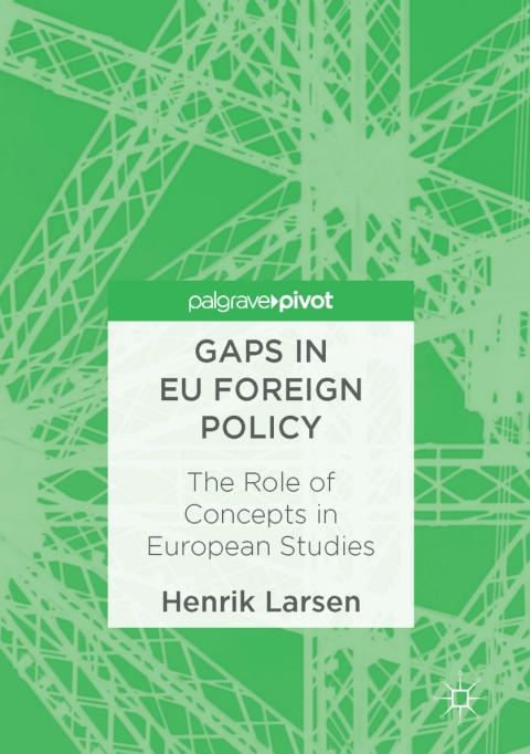 Cover image for book Gaps in EU Foreign Policy