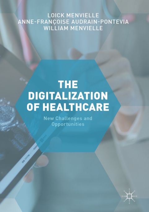 Cover image for book The Digitization of Healthcare