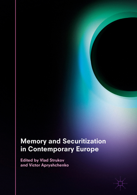 Cover image for book Memory and Securitization in Contemporary Europe