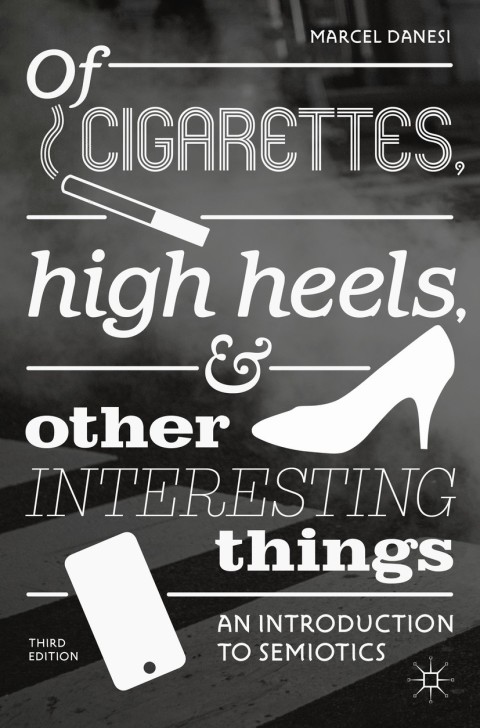 Cover image for book Of Cigarettes, High Heels, and Other Interesting Things