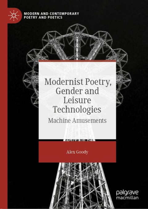 Cover image for book Modernist Poetry, Gender and Leisure Technologies