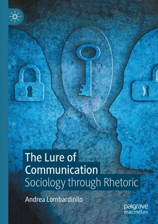 The Lure of Communication