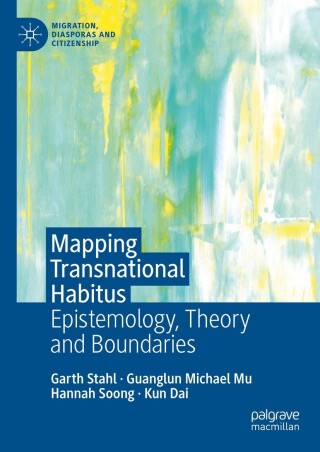 Mapping Transnational Habitus