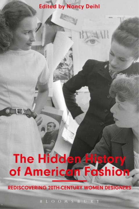 Cover image for book The Hidden History of American Fashion