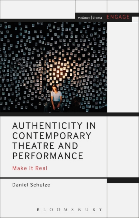 Cover image for book Authenticity in Contemporary Theatre and Performance