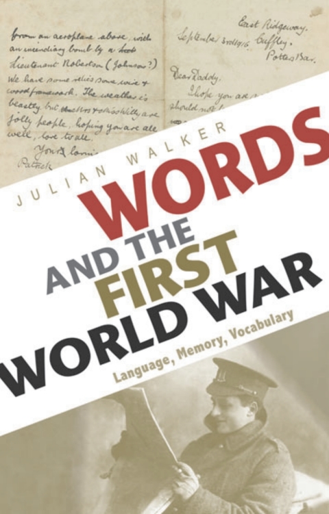 Words and the First World War 