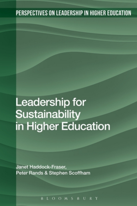 Leadership for Sustainability in Higher Education 