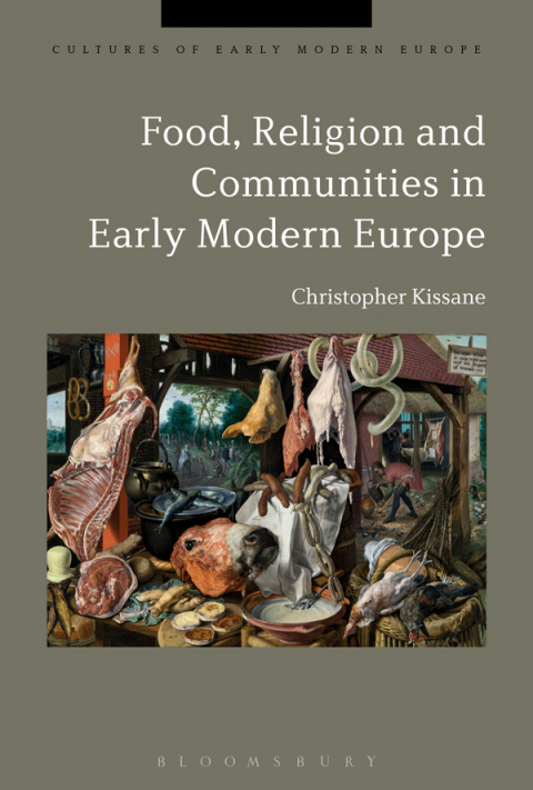 Cover image for book Food, Religion and Communities in Early Modern Europe
