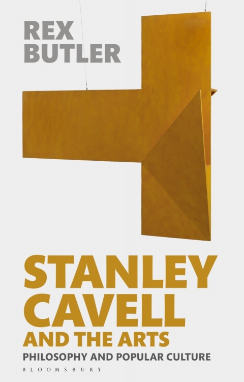 Stanley Cavell and the Arts 