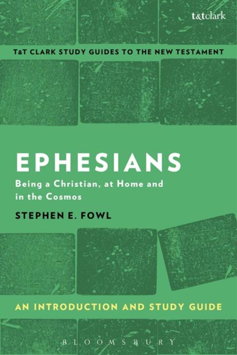 Ephesians: An Introduction and Study Guide 