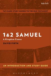 Titelbild: 1 & 2 Samuel: An Introduction and Study Guide 1st edition 9781350008953